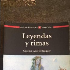 Libros de segunda mano: LEYENDAS Y RIMAS. GUSTAVO ADOLFO BECQUER.. Lote 366074081