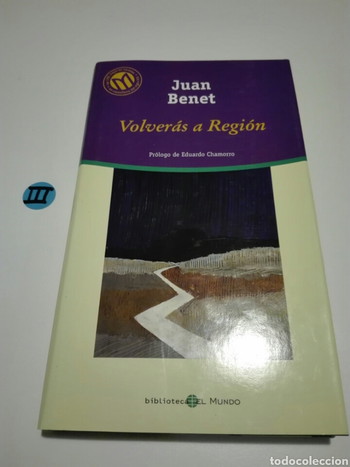 Libros de segunda mano: VOLVERAS A REGION. JUAN BENET. - Foto 1
