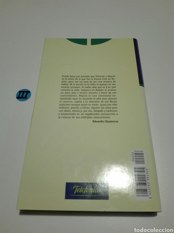 Libros de segunda mano: VOLVERAS A REGION. JUAN BENET. - Foto 2
