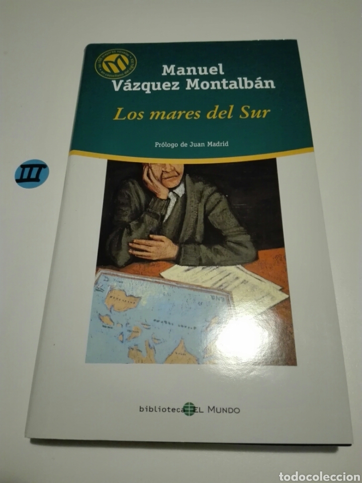 Libros de segunda mano: LOS MARES DEL SUR. MANUEL V&Aacute;ZQUEZ MONTALB&Aacute;N. - Foto 1