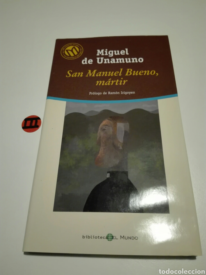 Libros de segunda mano: SAN MANUEL BUENO, MARTIR. MIGUEL UNAMUNO. - Foto 1