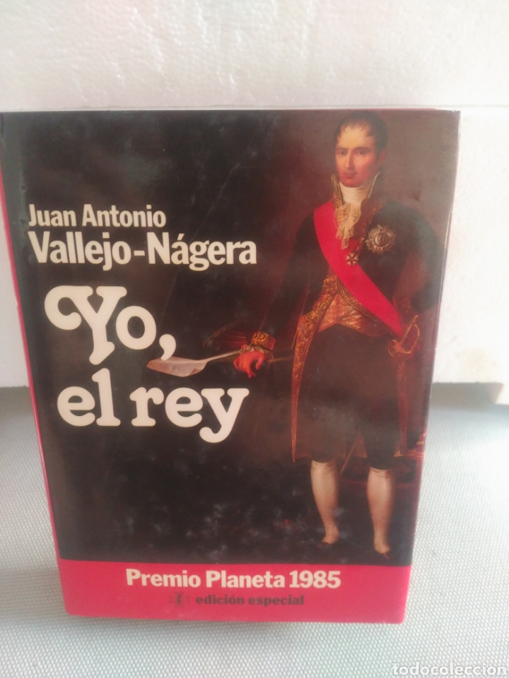 Libros de segunda mano: Yo el rey ,Juan Antonio Vallejo N&aacute;gera - Foto 1