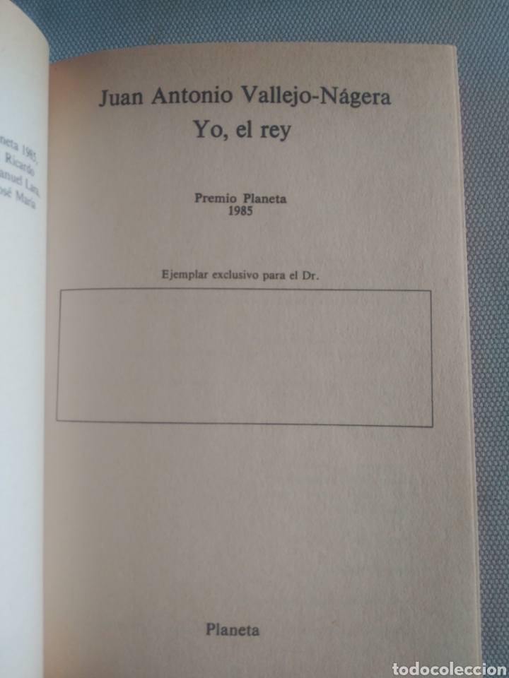 Libros de segunda mano: Yo el rey ,Juan Antonio Vallejo N&aacute;gera - Foto 3