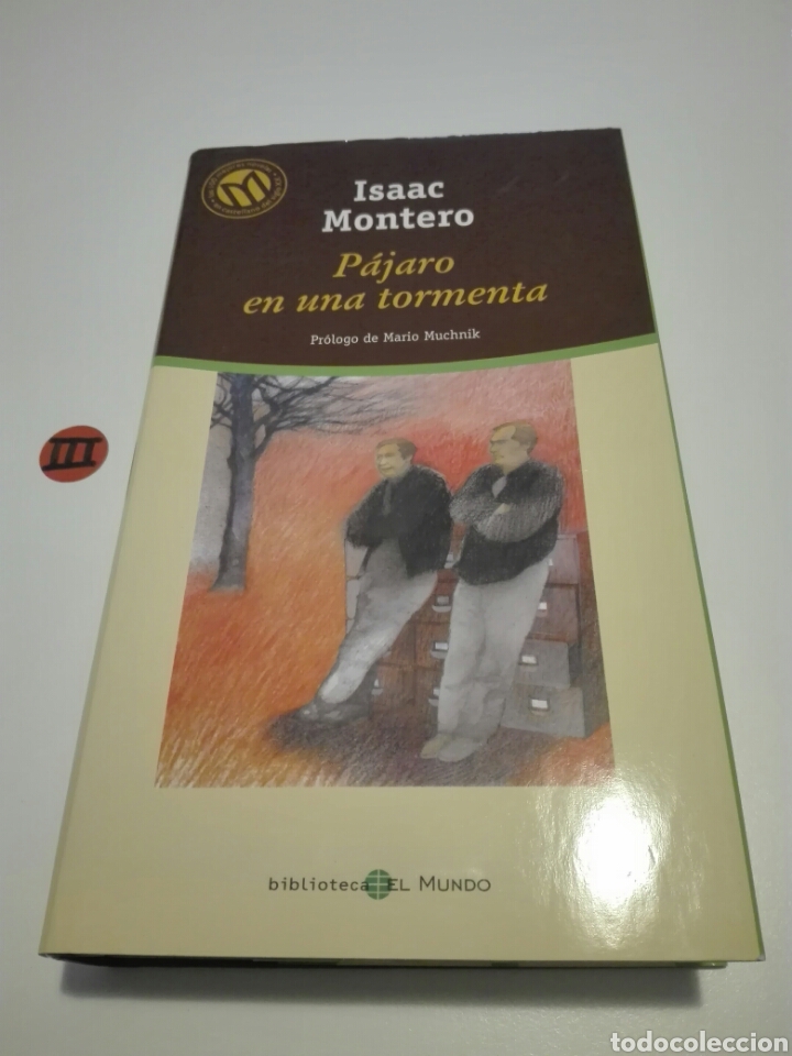 Libros de segunda mano: P&Aacute;JARO EN UNA TORMENTA. ISAAC MONTERO. - Foto 1