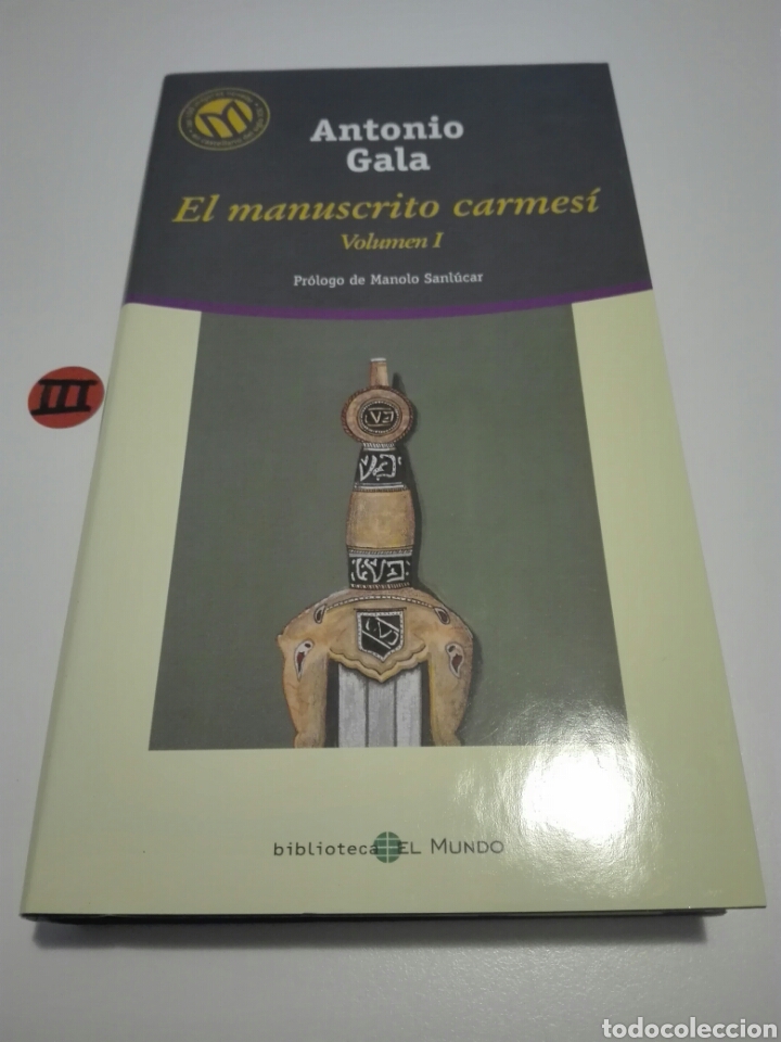 Libros de segunda mano: EL MANUSCRITO CARMESI VOL I. ANTONIO GALA. - Foto 1