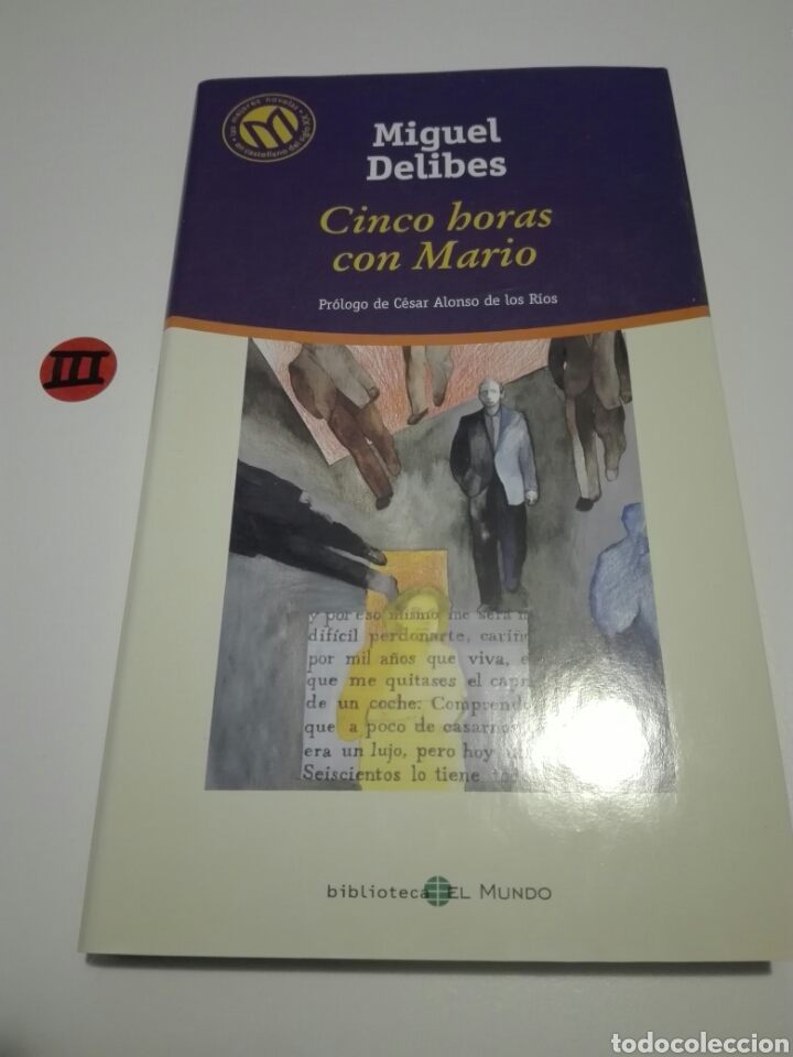 Libros de segunda mano: CINCO HORAS CON MARIO. MIGUEL DELIBES. - Foto 1