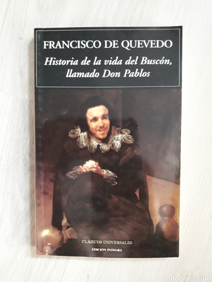 Francisco De Quevedo Historia De La Vida Del B Kaufen Klassiker In Todocoleccion