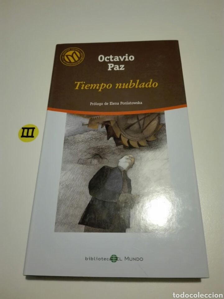 Libros de segunda mano: TIEMPO NUBLADO. OCTAVIO PAZ. - Foto 1