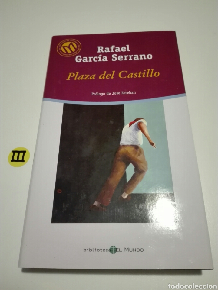 Libros de segunda mano: PLAZA DEL CASTILLO. RAFAEL GARCIA SERRANO. - Foto 1