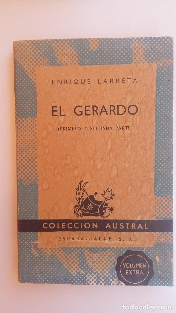 Libros de segunda mano: EL GERARDO. ENRIQUE LARRETA - Foto 1
