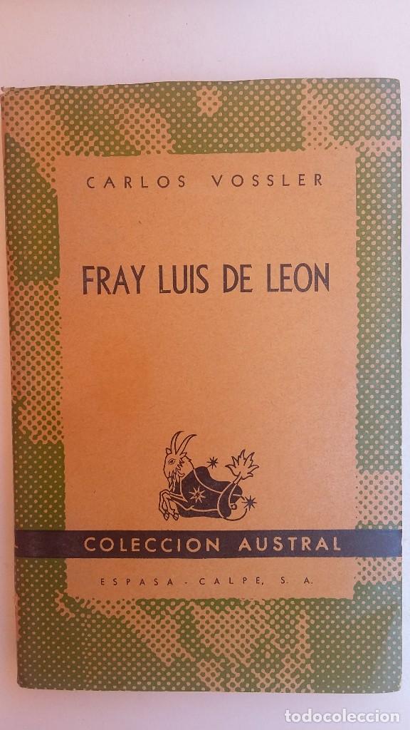 Libros de segunda mano: FRAY LUIS DE LEON. CARLOS VOSSLER - Foto 1