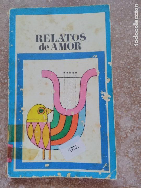 Libros de segunda mano: RELATOS DE AMOR  Biblioteca Pepsi - Foto 1