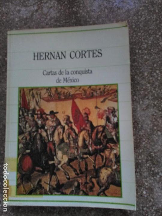Libros de segunda mano: HERN&Aacute;N CORT&Eacute;S  Cartas de la conquista de M&eacute;xico - Foto 1