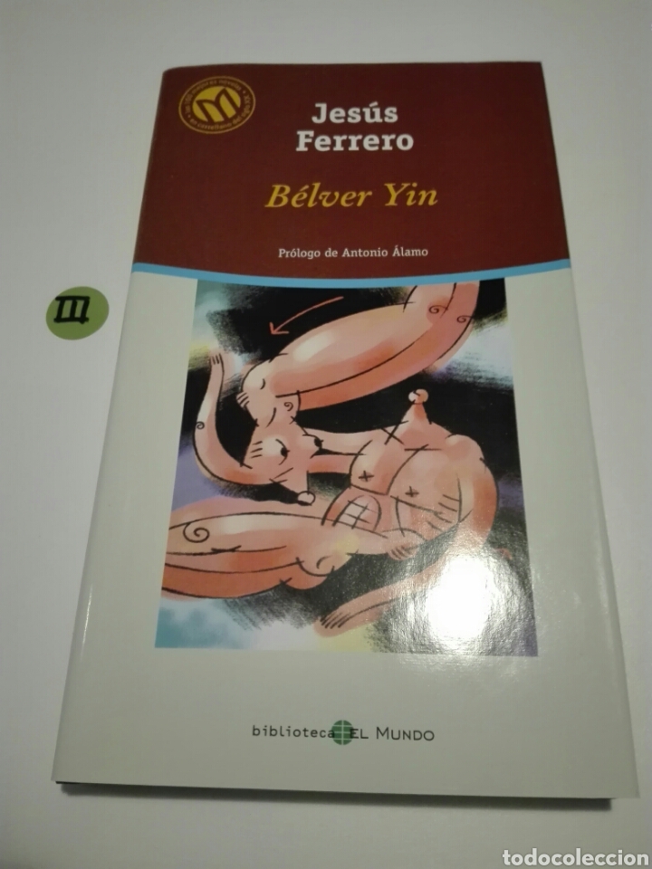 Libros de segunda mano: BELVER YIN. JES&Uacute;S FERRERO. - Foto 1