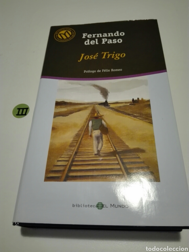 Libros de segunda mano: JOSE TRIGO. FERNANDO DEL PASO. - Foto 1