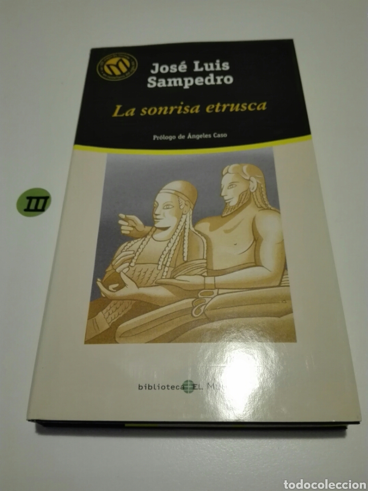 Libros de segunda mano: LAS SONRISA ETRUSCA. JOSE LUIS SAMPEDRO. - Foto 1