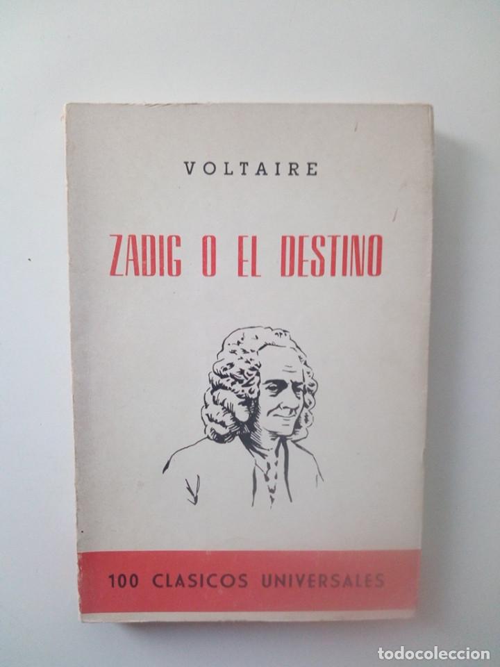 Libros de segunda mano: ZADIG O EL DESTINO - VOLTAIRE (EDITORIAL PUEYO 1970) - Foto 1