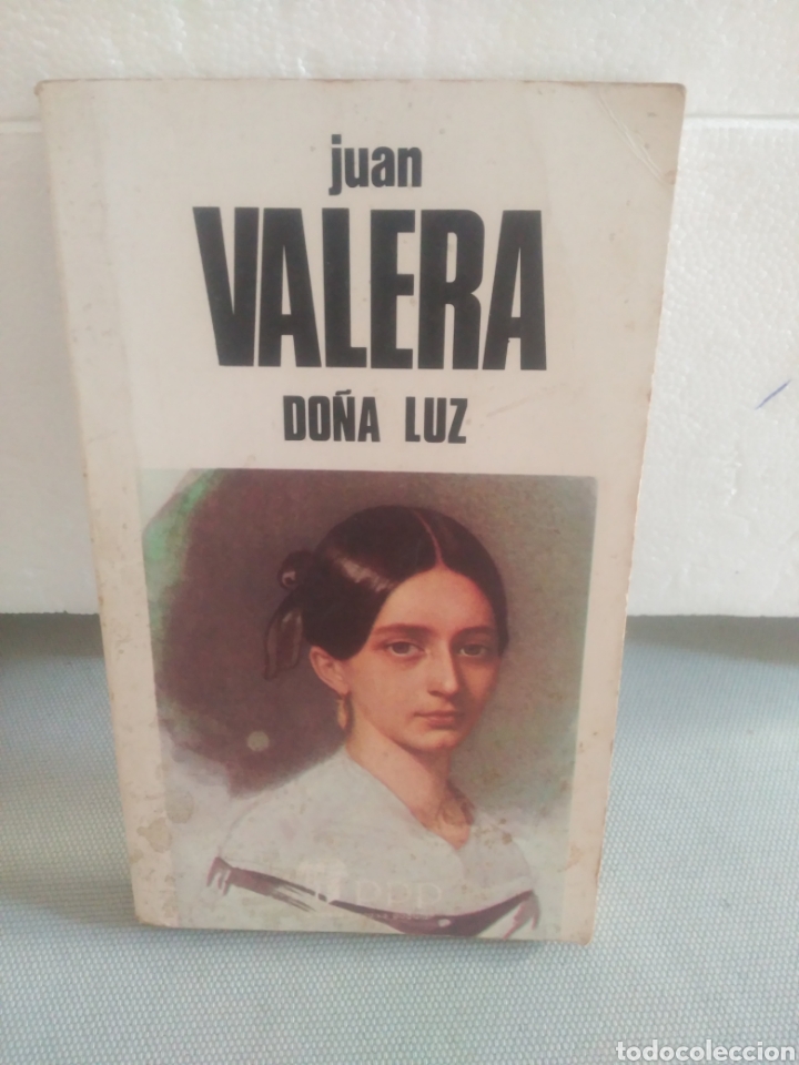 Libros de segunda mano: Do&ntilde;a Luz .Juan Valera - Foto 1