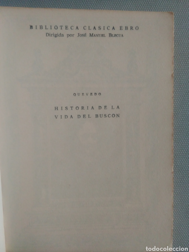Libros de segunda mano: Vida del Busc&oacute;n .Francisco de Quevedo .Editorial Ebro - Foto 3