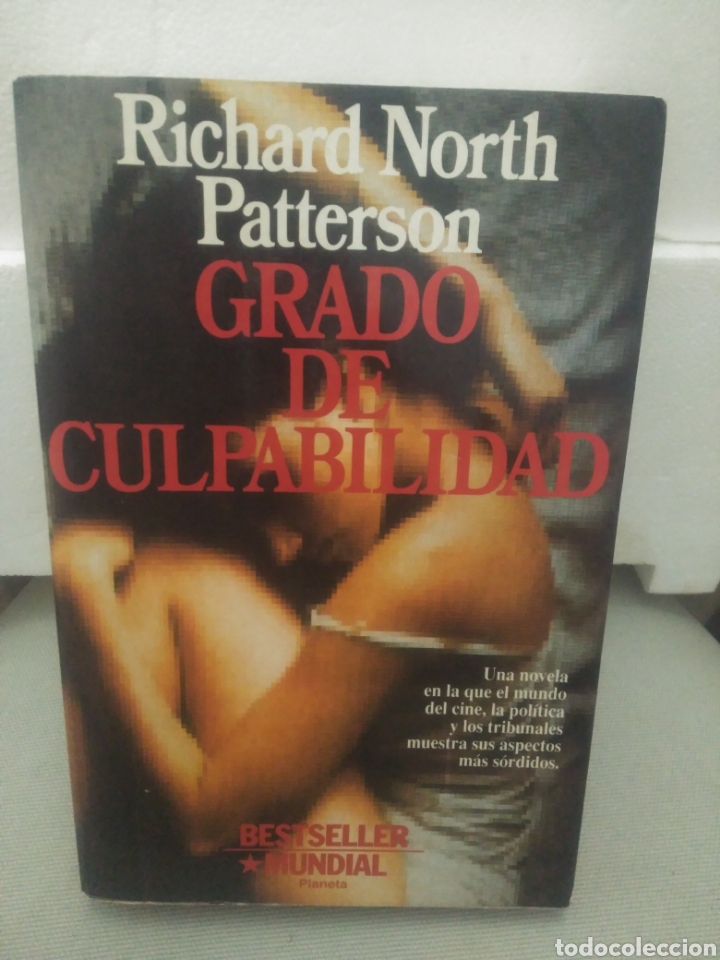 Libros de segunda mano: Grado de culpabilidad .Richard North Patterson - Foto 1