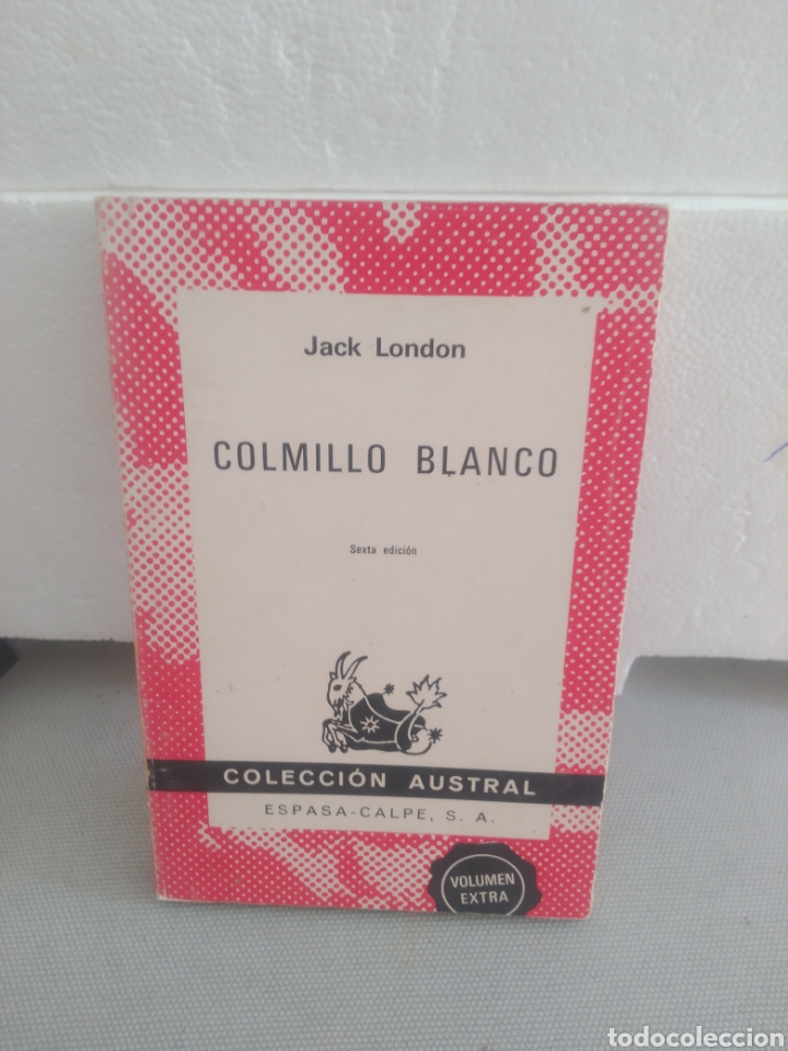 Libros de segunda mano: Colmillo blanco ,Jack London .Editorial Espasa - Foto 1