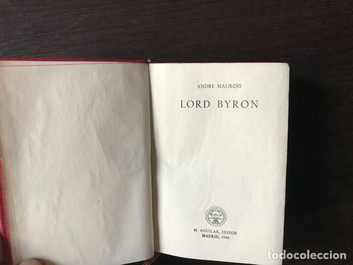 Libros de segunda mano: Lord Byron. Andr&eacute; Maurois. Aguilar - Foto 2
