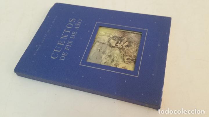 Libros de segunda mano: 1991 - RAM&Oacute;N G&Oacute;MEZ DE LA SERNA - CUENTOS DE FIN DE A&Ntilde;O - Foto 1