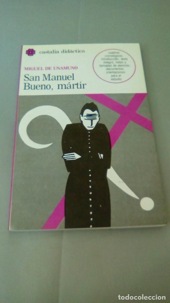 Libros de segunda mano: SAN MANUEL BUENO, MARTIR.- MIGUEL DE UNAMUNO - Foto 1