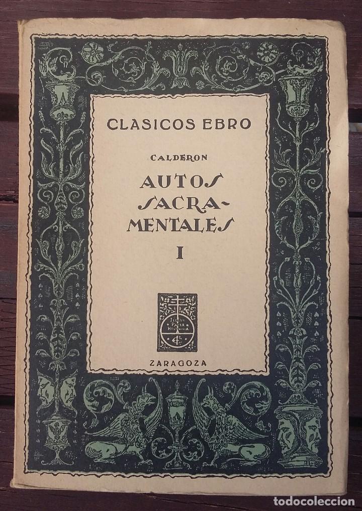 Libros de segunda mano: AUTOS SACRAMENTALES, CALDERON - Foto 1