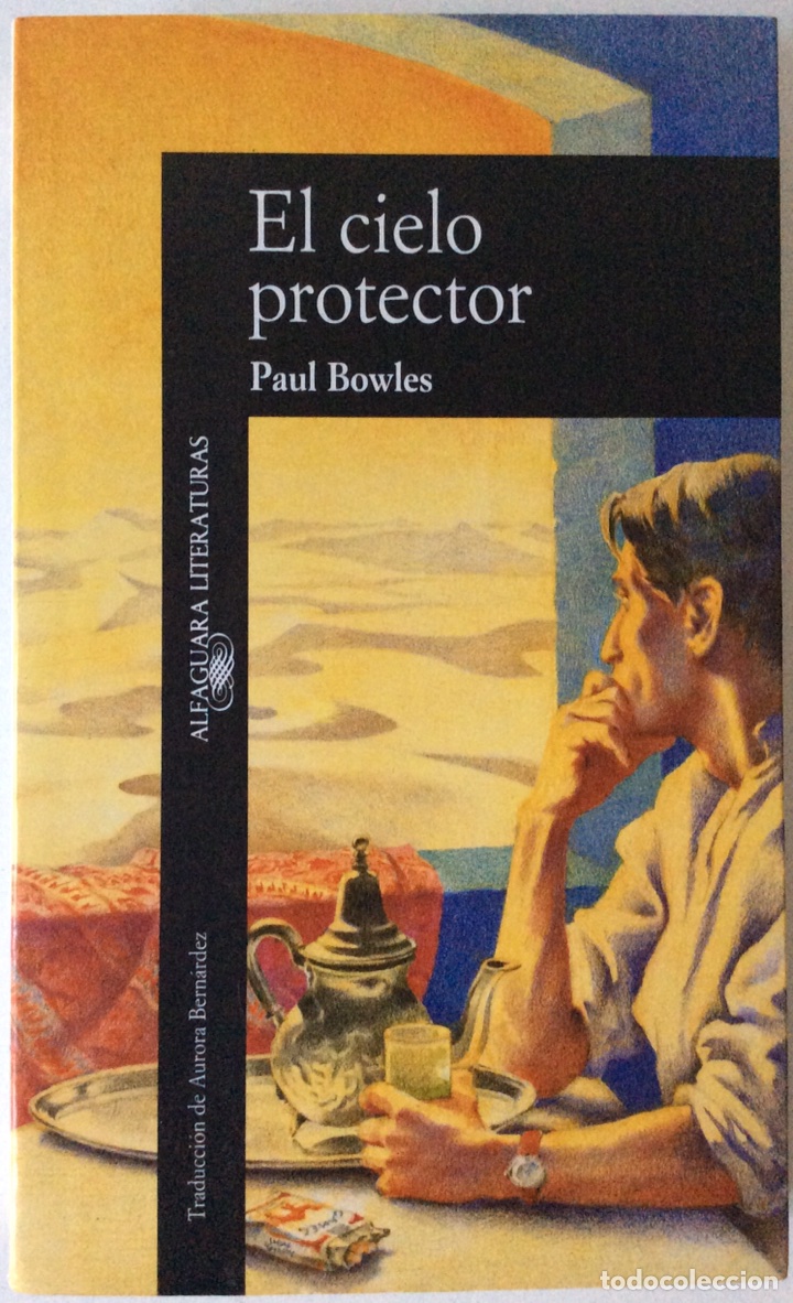 Libros de segunda mano: EL CIELO PROTECTOR. PAUL BOWLES. ALFAGUARA. 1991 - Foto 1