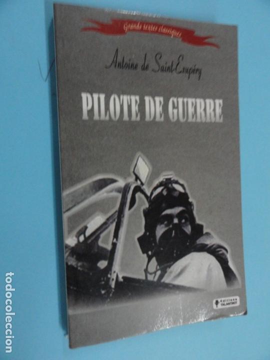 Libros de segunda mano: Pilote de Guerre - Antoine de Saint Exupery - Foto 1