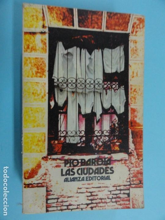 Libros de segunda mano: P&iacute;o Baroja - Las Ciudades - Foto 1