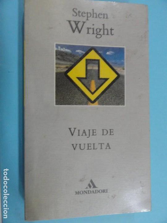 Libros de segunda mano: Viaje de Vuelta - Stephen Wirght - Foto 1