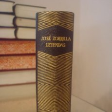 Libros de segunda mano: JOSÉ ZORRILLA. LEYENDAS. AGUILAR.