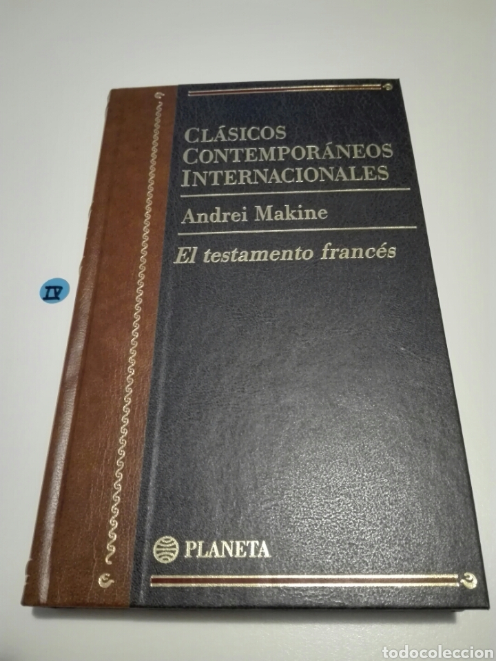 Libros de segunda mano: EL TESTAMENTO FRANCES. ANDREI MAKINE. - Foto 1