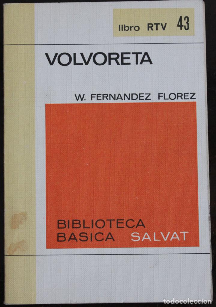 Libros de segunda mano: Volvoreta. W. Fern&aacute;ndez Fl&oacute;rez. 1970 - Foto 1