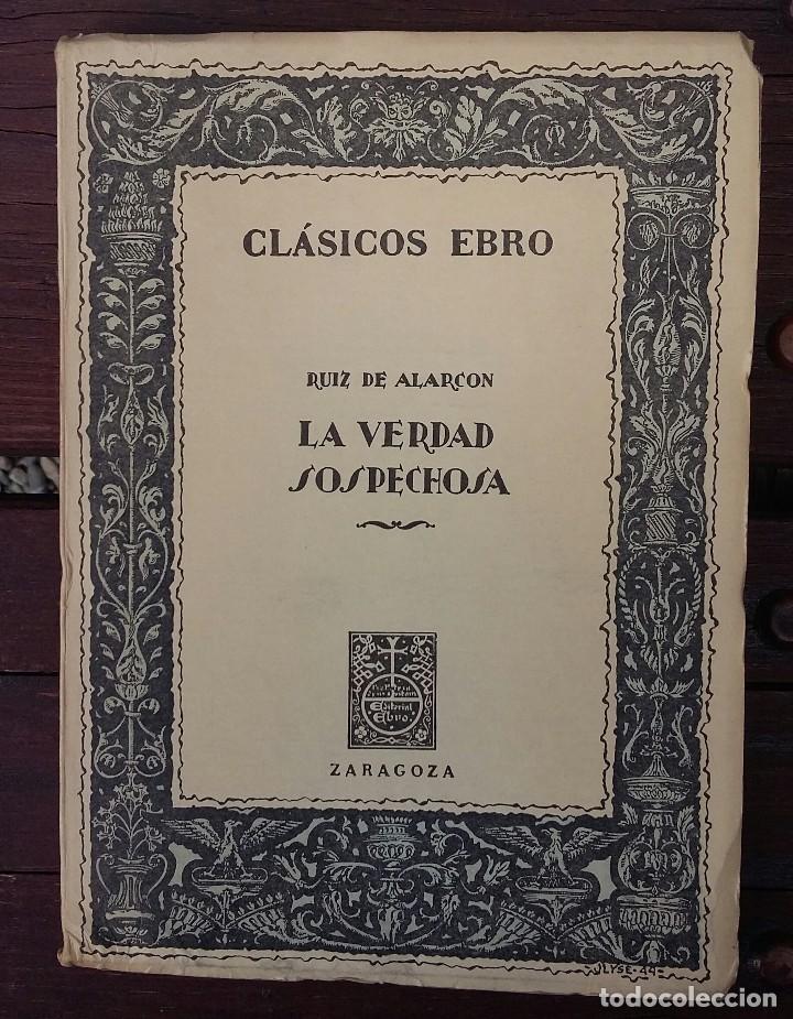 Libros de segunda mano: LA VERDAD SOSPECHOSA. RU&Iacute;Z DE ALARC&Oacute;N - Foto 1