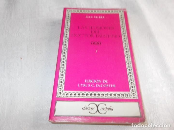 Libros de segunda mano: LAS ILUSIONES DEL DOCTOR FAUSTINO - Foto 1