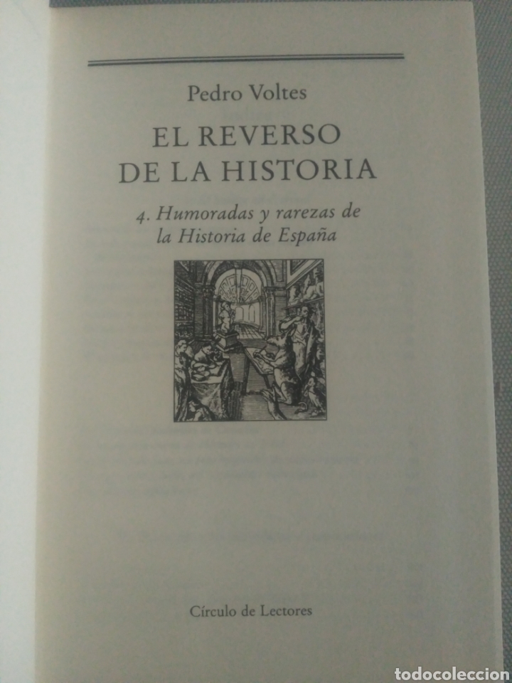 Libros de segunda mano: El reverso de la historia 4. Pedro voltes. Circulo de lectores. - Foto 3