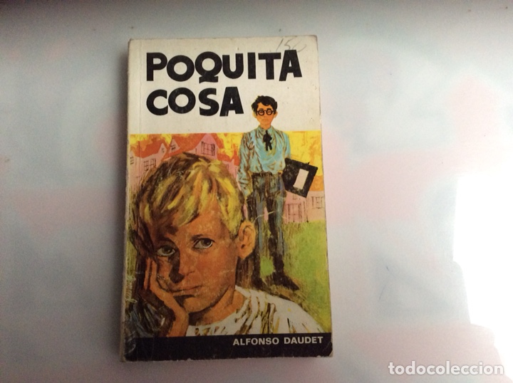 Libros de segunda mano: POQUITA COSA / ALFONSO DAUDET - Foto 1