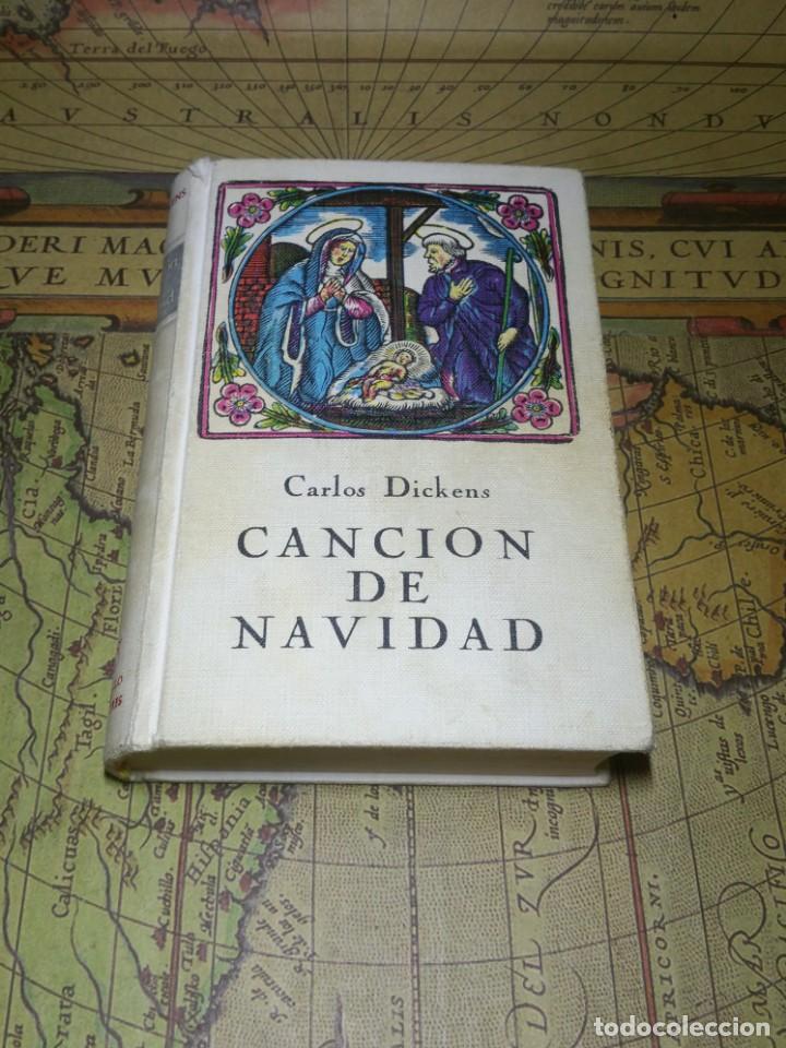 Libros de segunda mano: CANCI&Oacute;N DE NAVIDAD. CARLOS DICKENS. CIRCULO DE LECTORES. VERGARA. 1962 - Foto 1