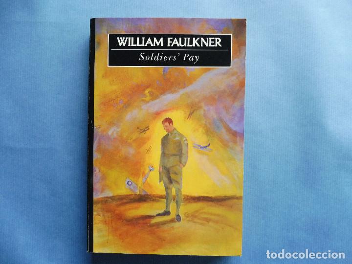 Libros de segunda mano: Faulkner, William - Soldiers Pay - Foto 1