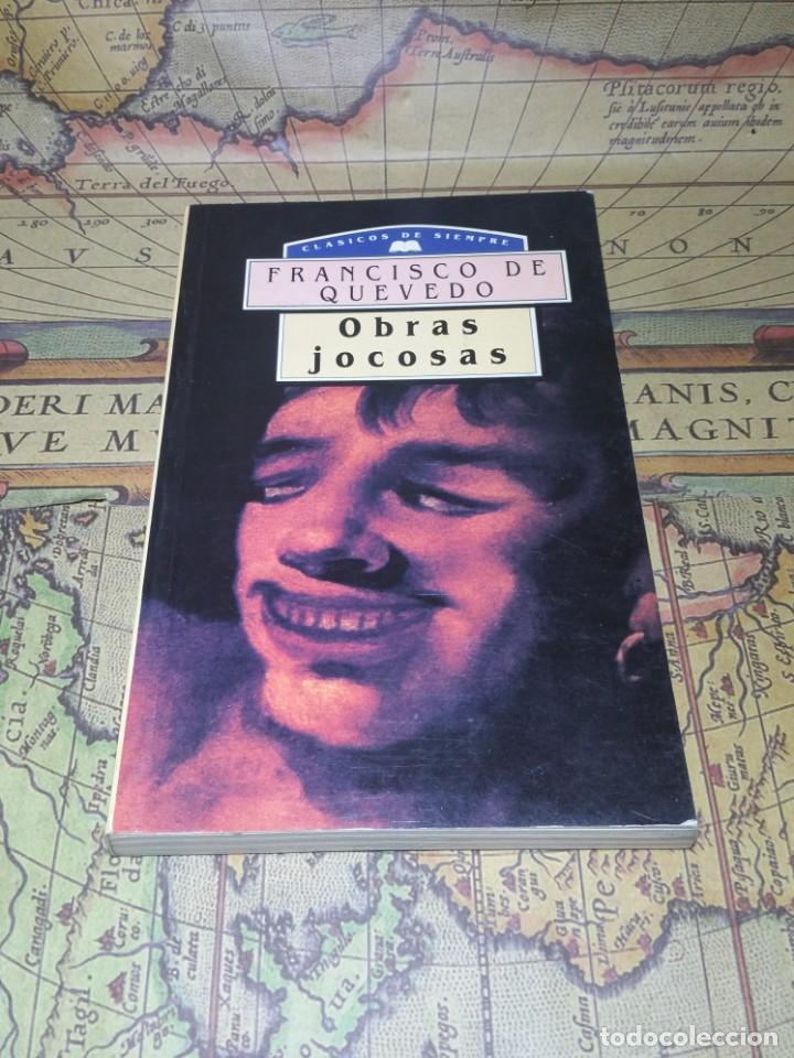 Libros de segunda mano: OBRAS JOCOSAS. FRANCISCO DE QUEVEDO. CLASICOS DE SIEMPRE. M.E. 1993 - Foto 1