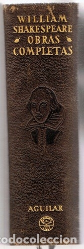 Libros de segunda mano: WILLIAM SHAKESPEARE OBRAS COMPLETAS AGUILAR A&Ntilde;O 1949 - Foto 7