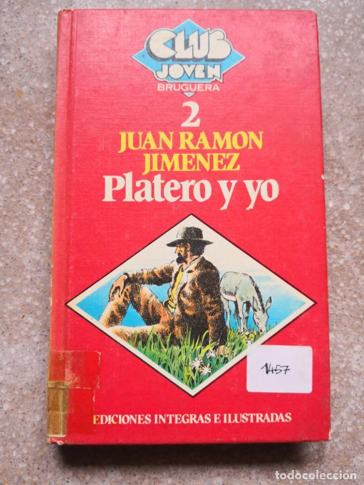 Libros de segunda mano: JUAN RAM&Oacute;N JIM&Eacute;NEZ  Platero y yo - Foto 1