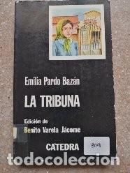 Libros de segunda mano: EMILIA PARDO BAZ&Aacute;N   La tribuna - Foto 1