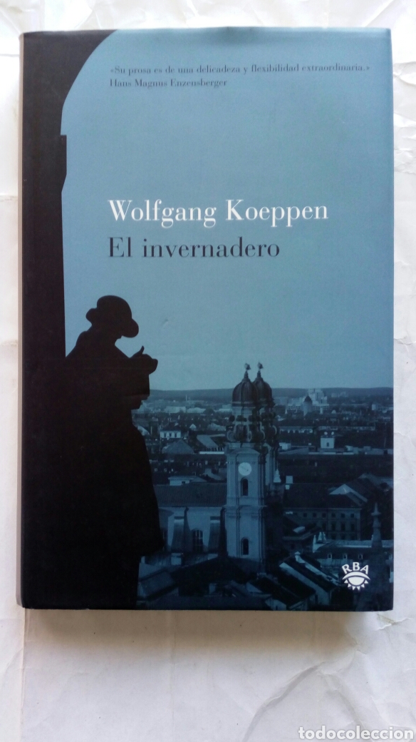 Libros de segunda mano: El invernadero. Wolfgang Koeppen. - Foto 1