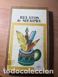 Libros de segunda mano: RELATOS DE SIEMPRE  Biblioteca Pepsi - Foto 1