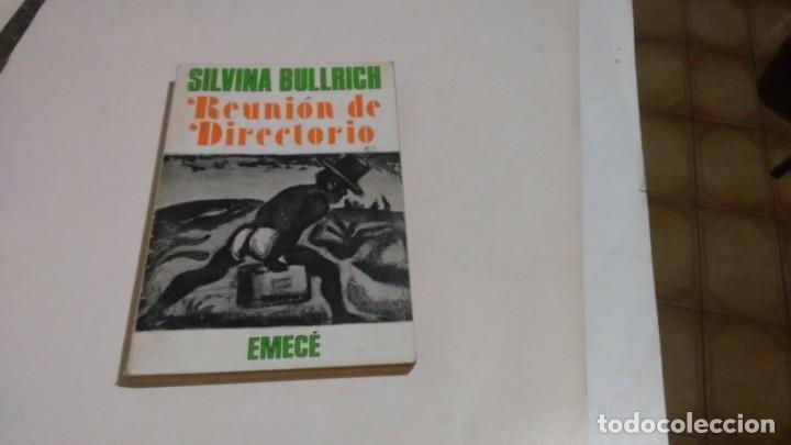 Libros de segunda mano: SILVINA BULLRICH - REUNION DE DIRECTORIO - Foto 1