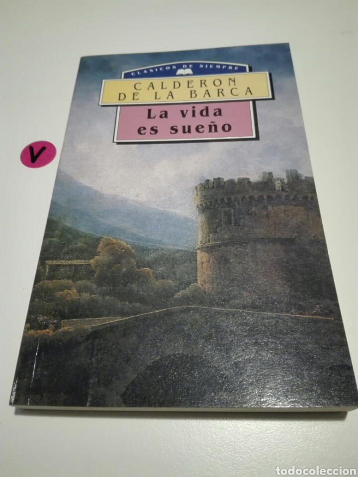 Libros de segunda mano: LA VIDA ES SUE&Ntilde;O. CALDER&Oacute;N DE LA BARCA. CL&Aacute;SICOS DE SIEMPRE. - Foto 1